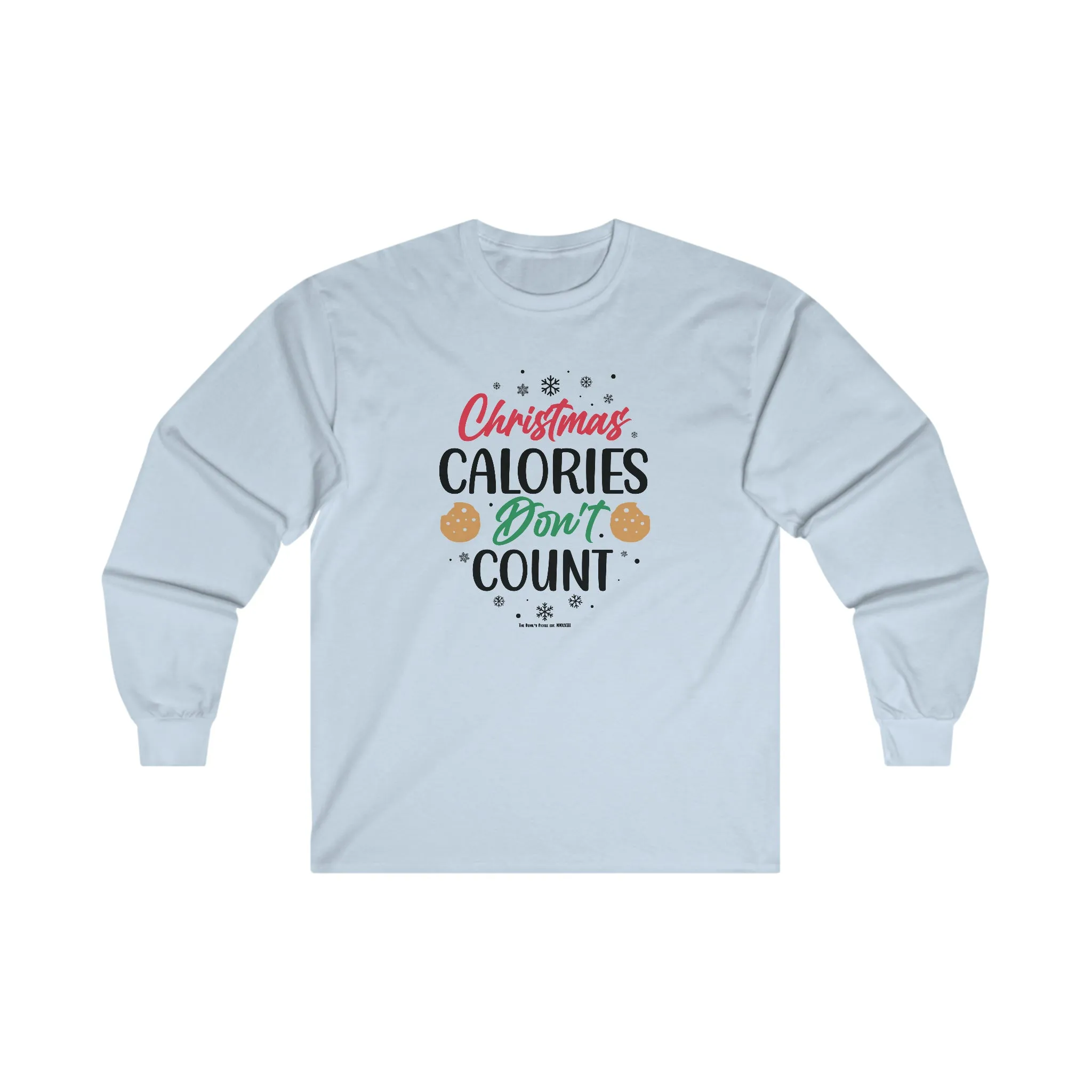 Christmas Calories Don't Count Long Sleeve Tee