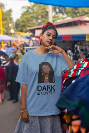 Dark And Lovely Oversized T-shirt