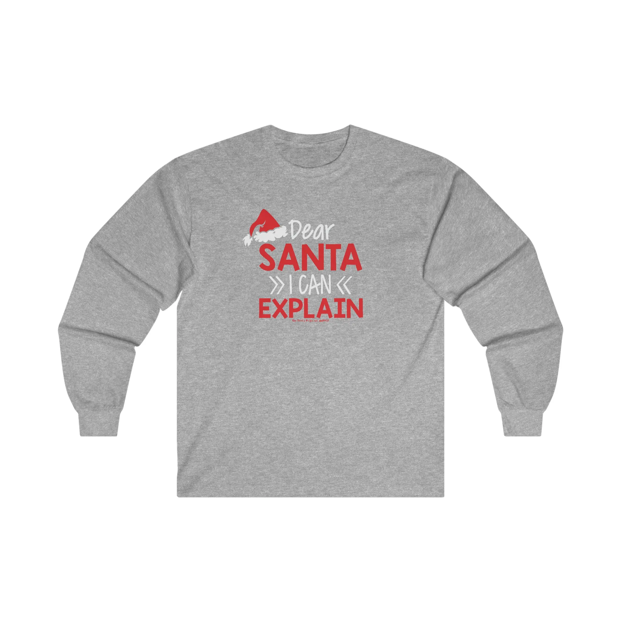 Dear Santa I Can Explain Long Sleeve Tee