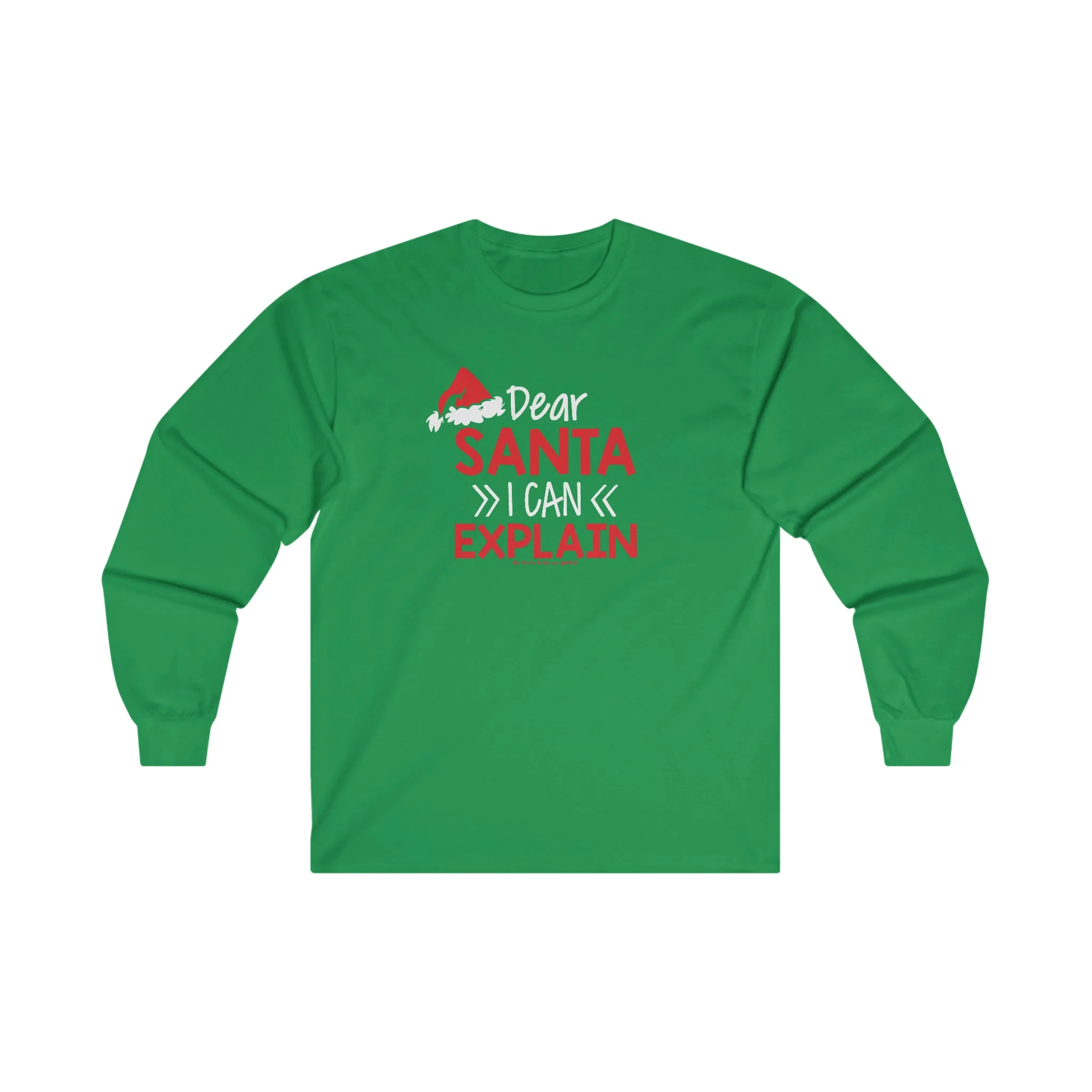 Dear Santa I Can Explain Long Sleeve Tee