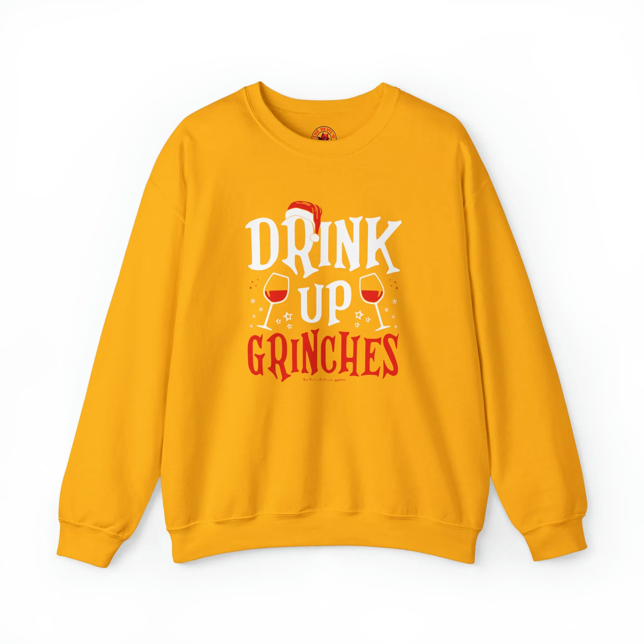 Drink Up Grinches Crewneck Sweatshirt