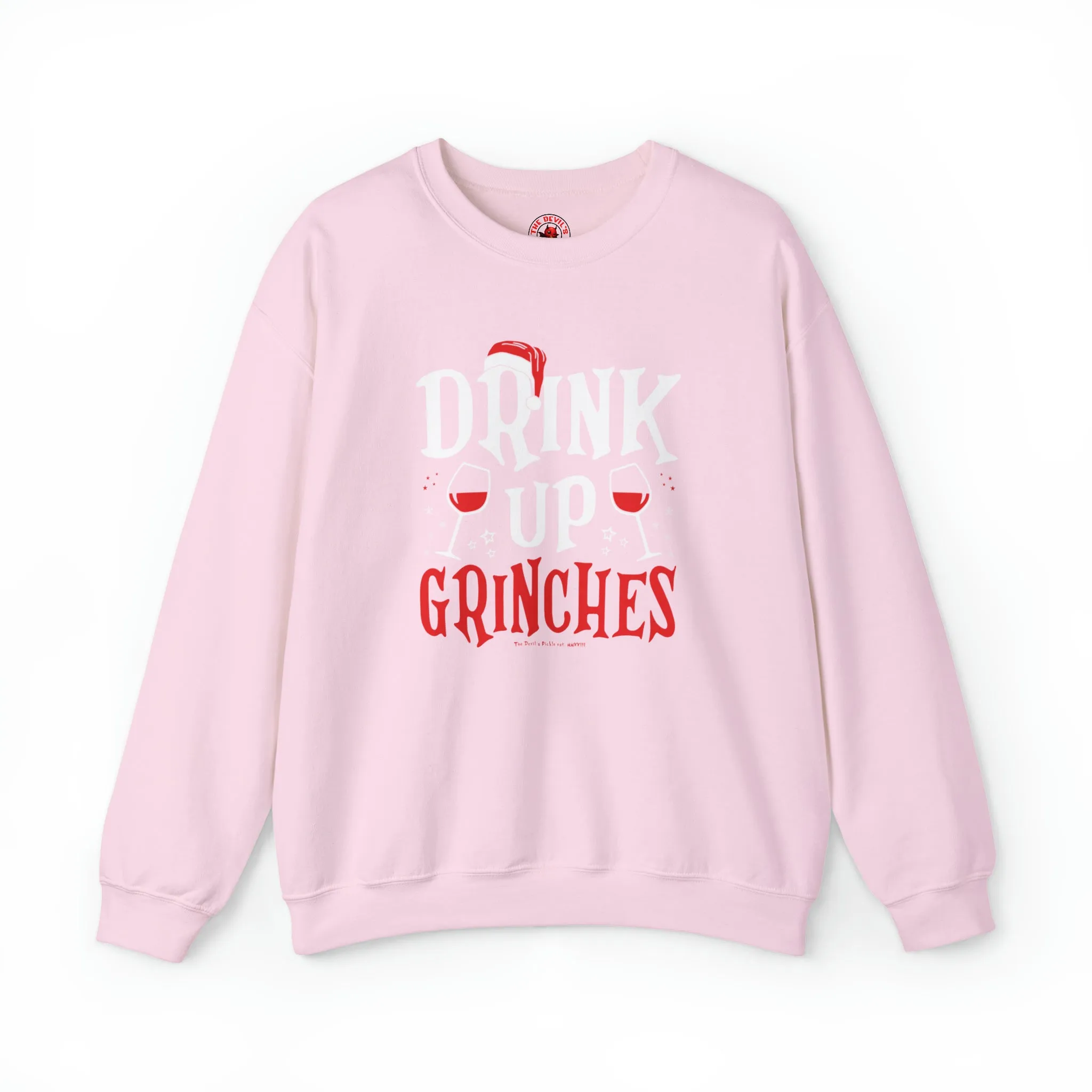 Drink Up Grinches Crewneck Sweatshirt