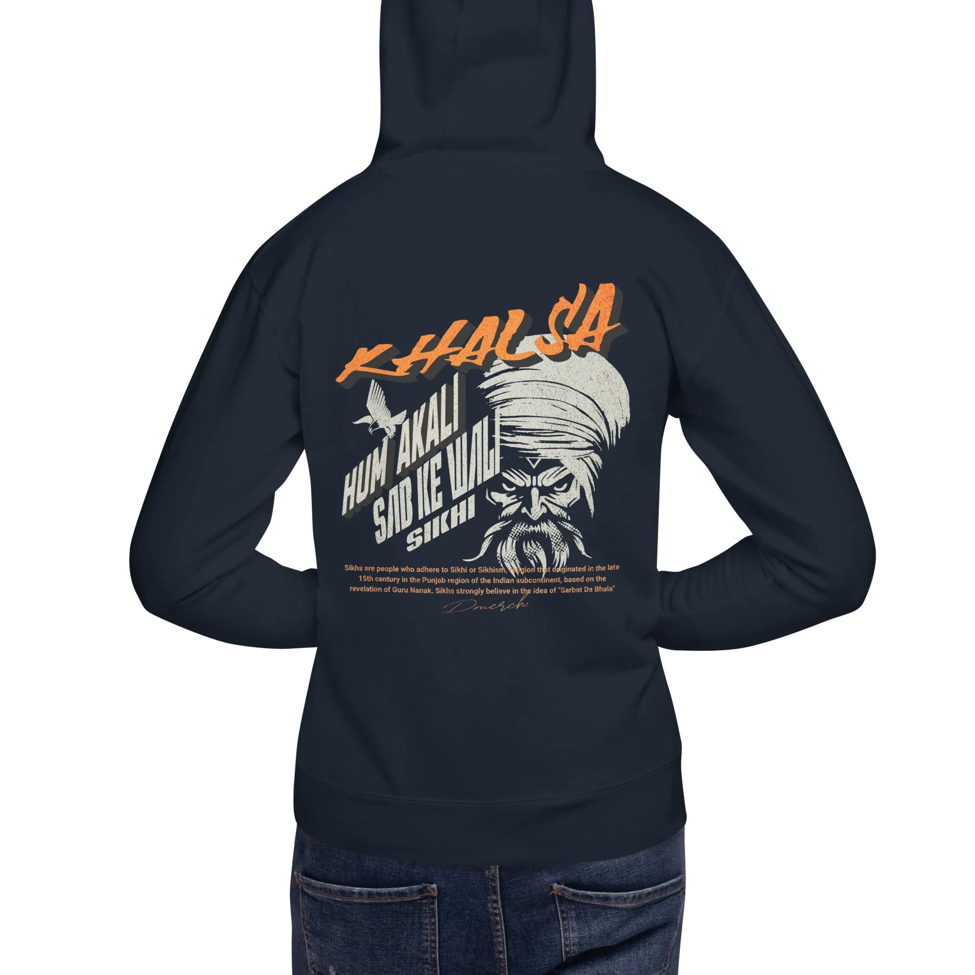 Hum Akali Sab Ke Wali Unisex Hoodie