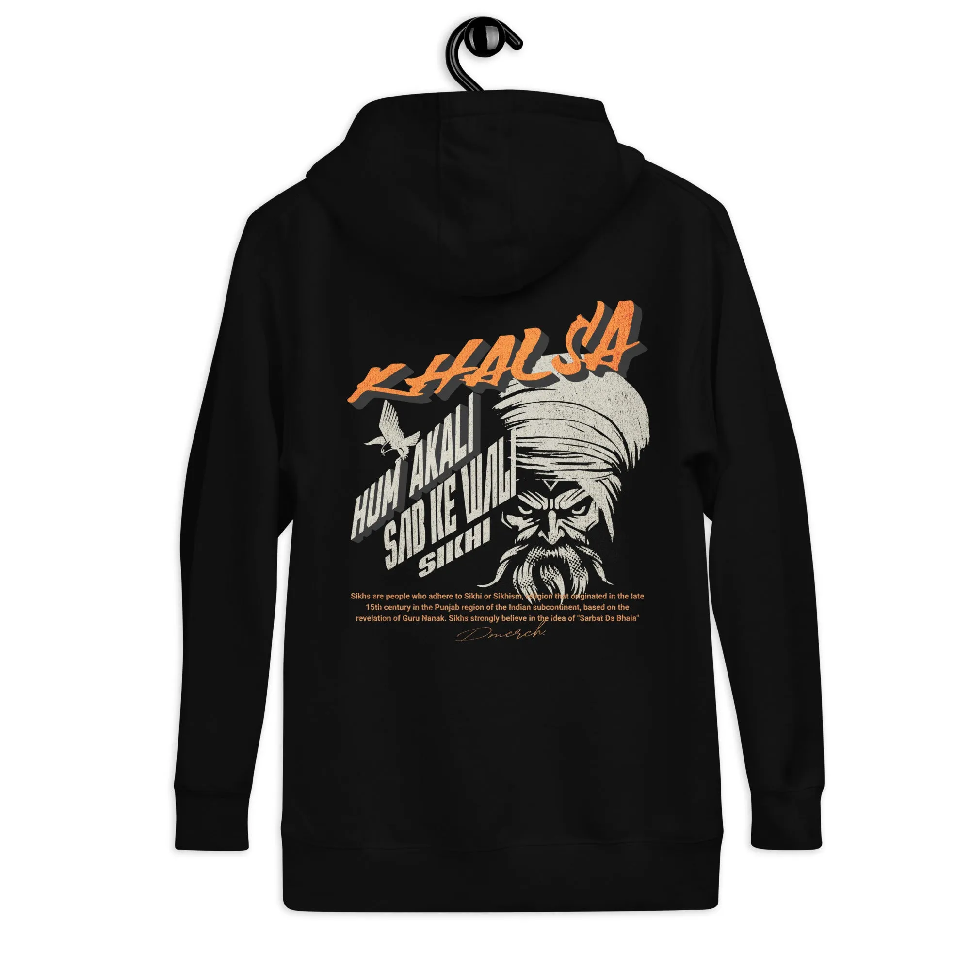 Hum Akali Sab Ke Wali Unisex Hoodie