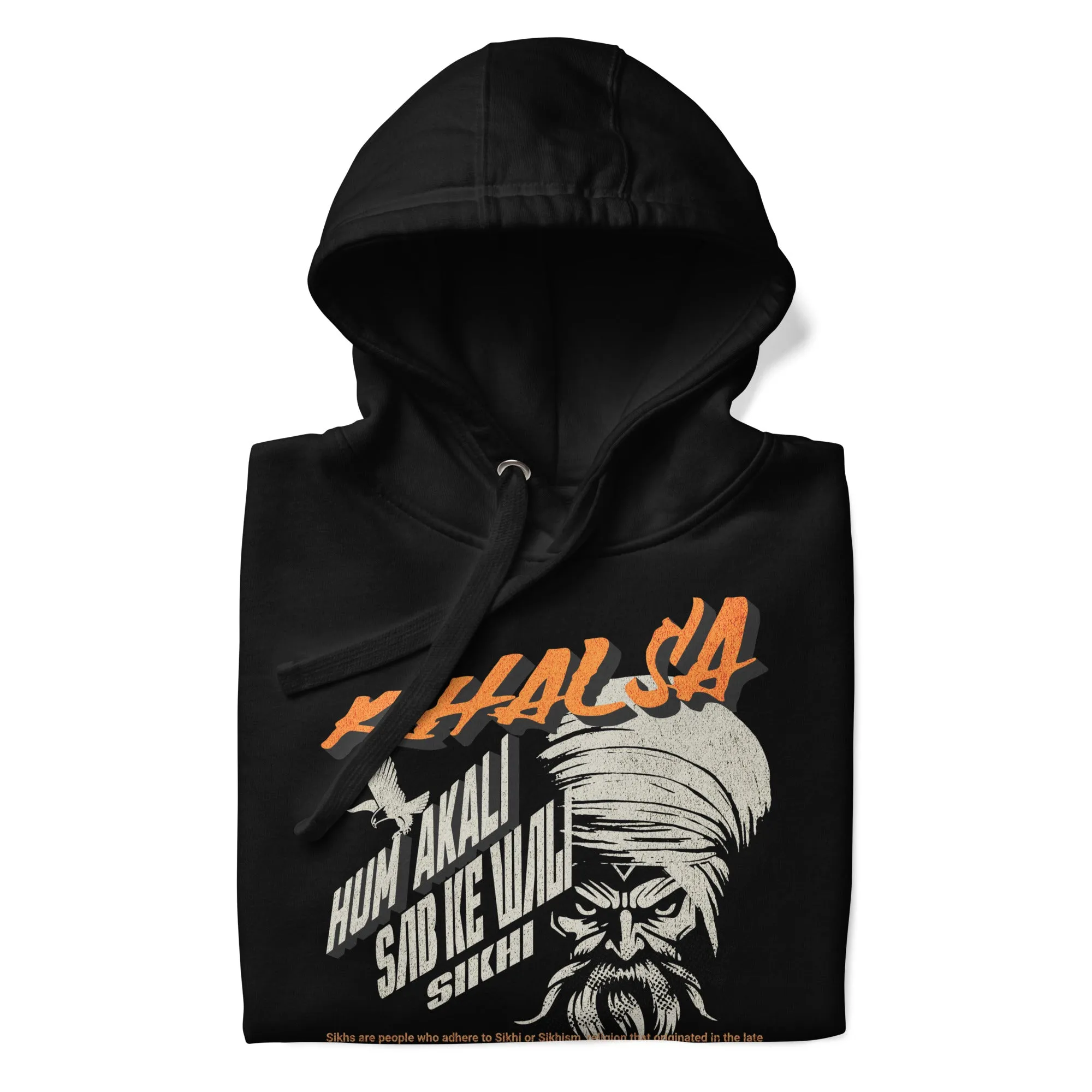 Hum Akali Sab Ke Wali Unisex Hoodie