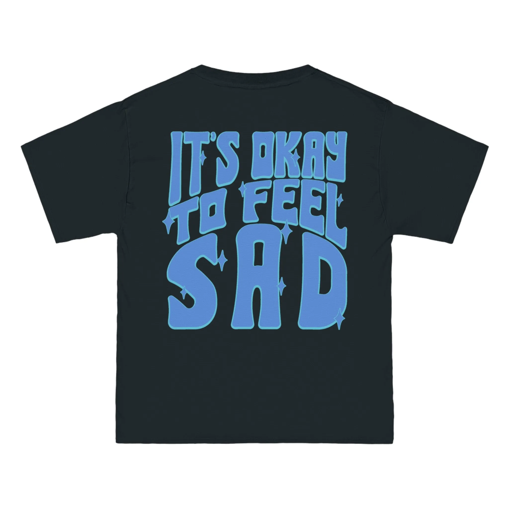 IT'S OK TO FEEL SAD (EMOTIONS) - TEE